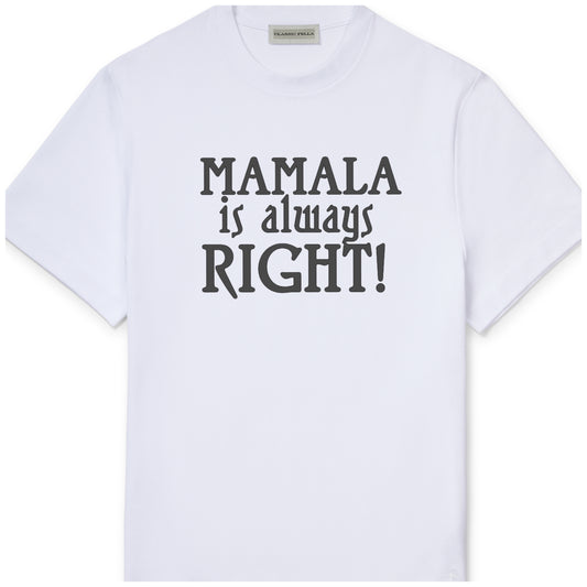 MAMALA is always Right!